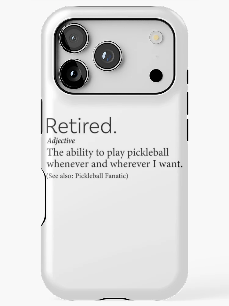 Thumbnail 1 of 4, iPhone Case, Retired Pickleball Definition designed and sold by RoderickStout.