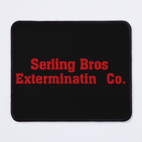 Item preview, Serling Bros Exterminatin Co. designed and sold by huckblade.