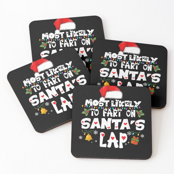 Item preview, Most Likely To Fart On Santa's Lap Family Matching Christmas designed and sold by Slenaimpaa.