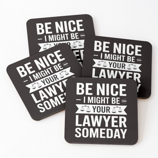 Item preview, Be Nice I Might Be Your Lawyer Someday Attorney Lawyer designed and sold by EntroRhim.