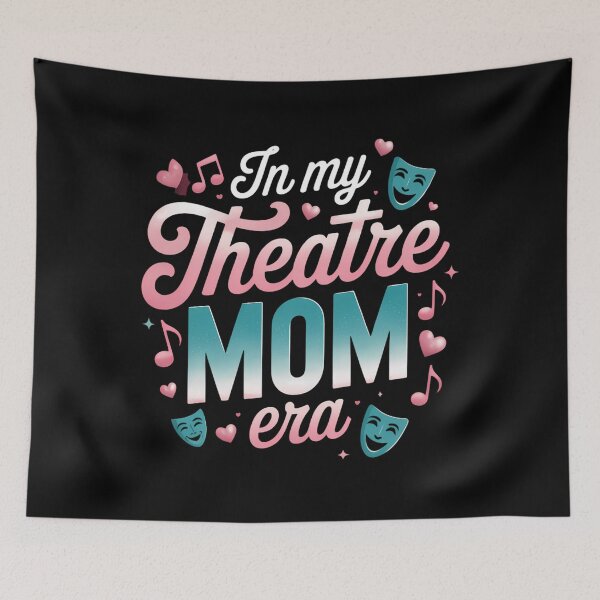 Item preview, Theatre Mom Theatre Life Theater Life In My Theater designed and sold by ValerieRodrigue.
