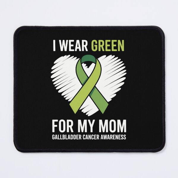 Item preview, I Wear Green For Gallbladder Cancer Awareness designed and sold by PunkNation-Arts.