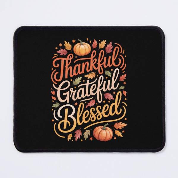 Item preview, Thankful Grateful Blessed - Thanksgiving designed and sold by ValerieRodrigue.