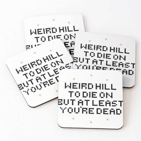Item preview, Weird Hill To Die On designed and sold by MentallyGhost.