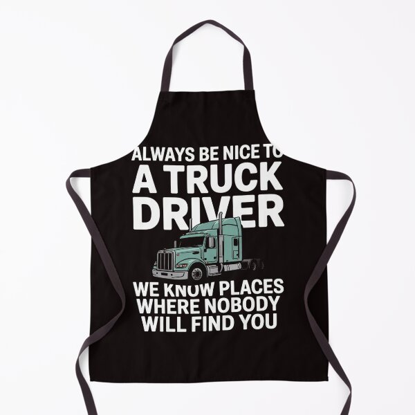 Item preview, Always Be Nice To Truck Driver Truckin Trucker Gift designed and sold by RopboxRone.