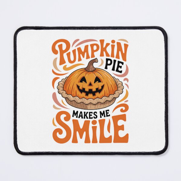 Item preview, Pumpkin Pie Makes Me Smiles Cozy Fall Season Holiday designed and sold by Moon-Ape.