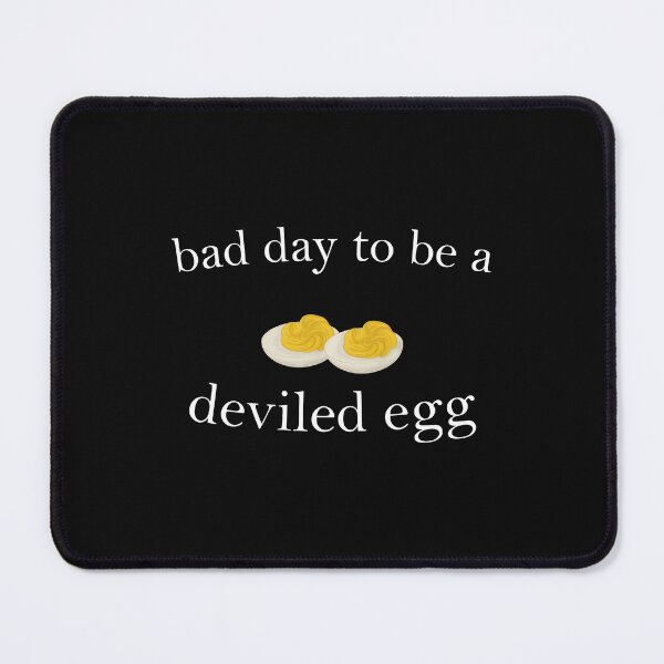 Item preview, Bad Day to be a Deviled Egg, Funny Thanksgiving Dinner, Sarcastic Friendsgiving, Food Humor designed and sold by Shop-Cardinalch.