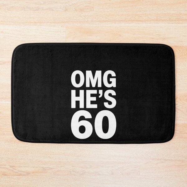 Item preview, 60th Birthday for Wife, Brother, Husband OMG He's 60 designed and sold by RustsyMin.
