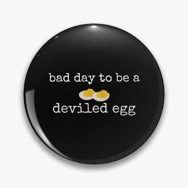 Item preview,  Bad Day to be a Deviled Egg, Funny Thanksgiving Dinner, Sarcastic Friendsgiving, Food Humor designed and sold by Shop-Cardinalch.