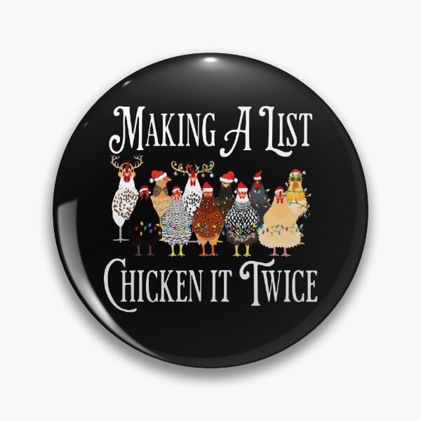 Item preview, Making a List Chicken It Twice designed and sold by JamesHogwart.