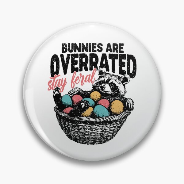 Item preview, Bunnies Are Overrated Stay Feral designed and sold by studionelloe.