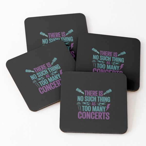 Item preview, There Is No Such Thing As Too many Concerts designed and sold by marcusry.