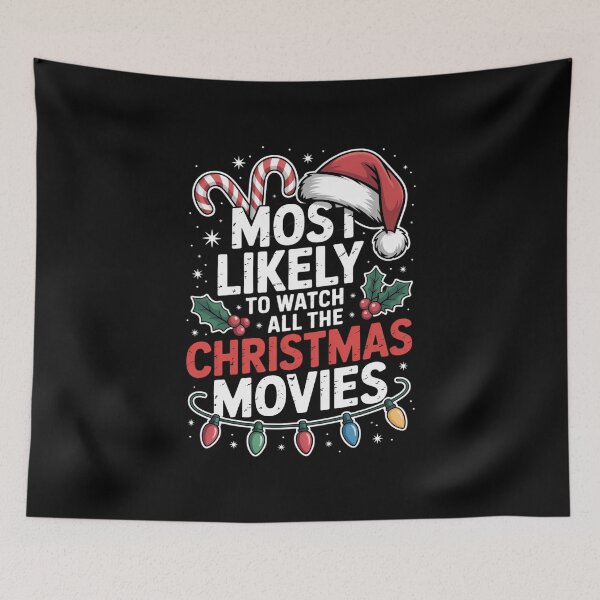 Item preview, Most Likely Watch All The Christmas Movies Family Matching designed and sold by VENOM0RIOT.