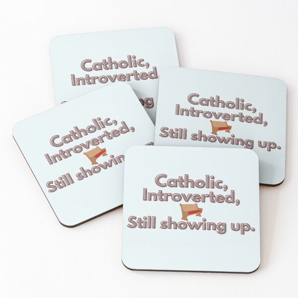 Item preview, Catholic, Introverted, Still Showing Up designed and sold by AdamIntrovert.
