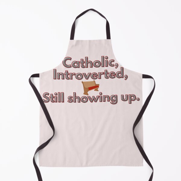 Item preview, Catholic, Introverted, Still Showing Up designed and sold by AdamIntrovert.