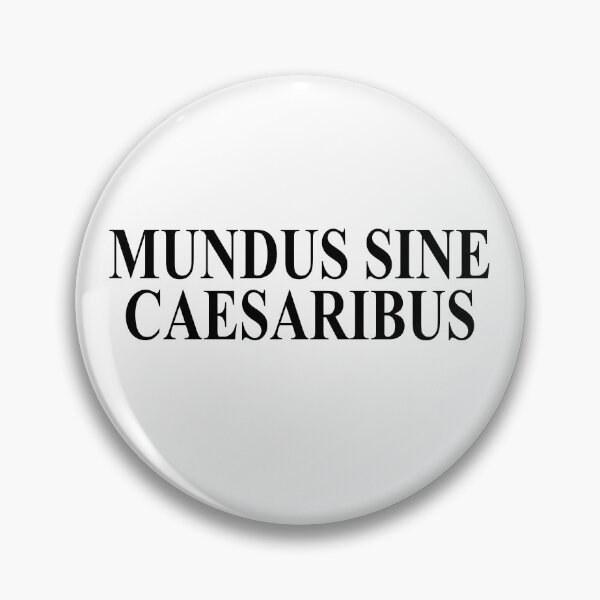 Item preview, Mundus Sine Caesaribus designed and sold by studionelloe.