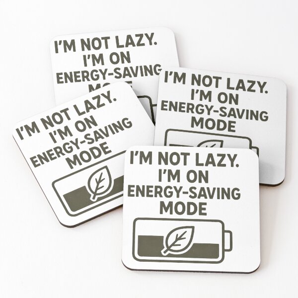 Item preview, I'm not lazy. I'm on energy-saving mode designed and sold by yPaladino432.
