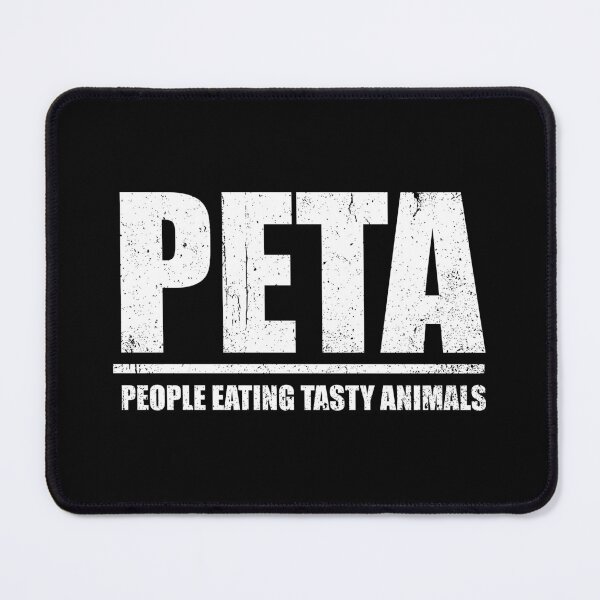Item preview, PETA People Eating Tasty Animals - Funny Meat Lovers designed and sold by kavitasyavera.