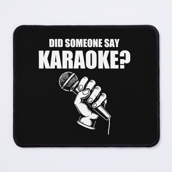 Item preview, Did Someone Say Karaoke - Funny Karaoke Music Lovers designed and sold by kavitasyavera.