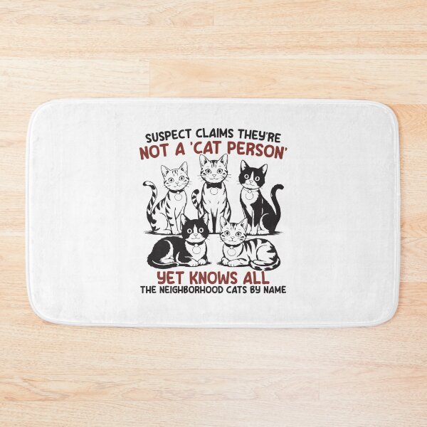 Item preview, Suspect claims you're not a 'cat person' yet know all the neighborhood cats by name designed and sold by BrownHorse90s.