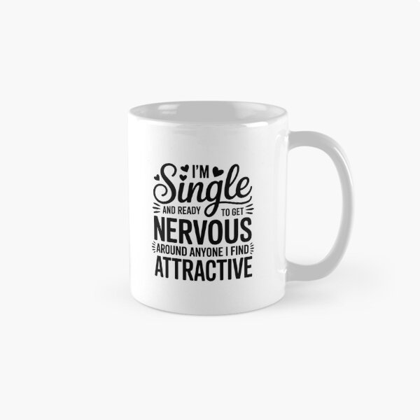 Item preview, Single and Ready to Get Nervous Introvert Saying designed and sold by MinaReinger.