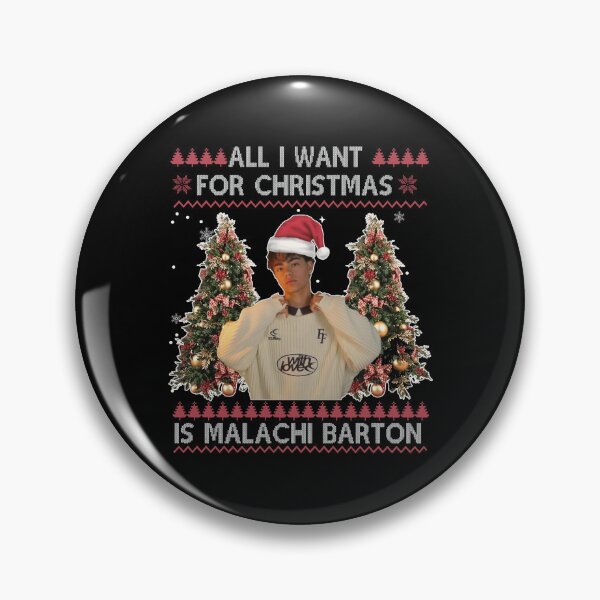 Item preview, All I Want For Christmas Is Malachi Barton designed and sold by frazier-made.