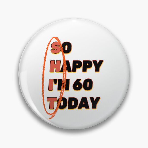 Item preview, Funny 60th Birthday SHIT Design designed and sold by luminous-studio.