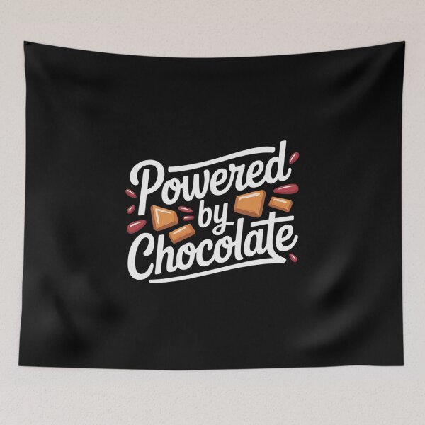 Item preview, Powered by Chocolate Enthusiast Snack Lover Mood Boost Fun designed and sold by DrewLeuschke.