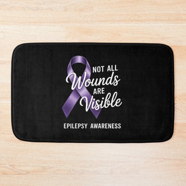 Item preview, Not All Wounds are Visible Epilepsy Support Advocacy designed and sold by AmparoBoyle.