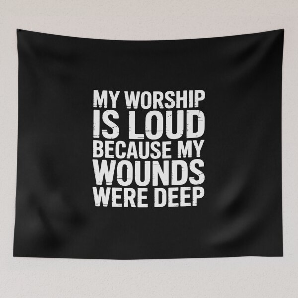 Item preview, My Worship is Loud Because My Wounds were Deep designed and sold by VasilisLamArt.