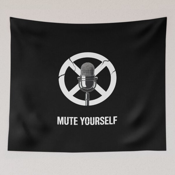 Item preview, Mute Yourself Cool WFH Home-Based Worker Remote Work designed and sold by marcusry.