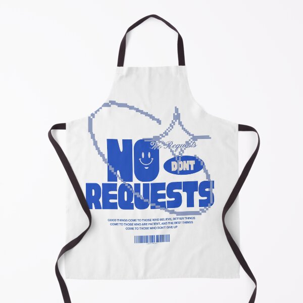 Item preview, NO REQUESTS designed and sold by TOP_TEES.