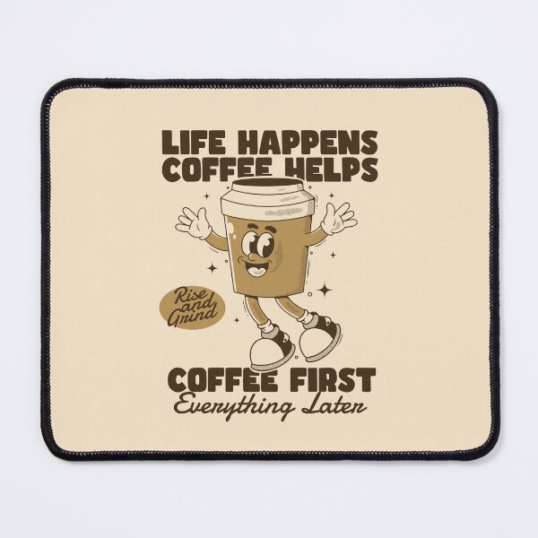 Item preview, Life Happens Coffee Helps Retro Coffee Cup Character designed and sold by adipra.