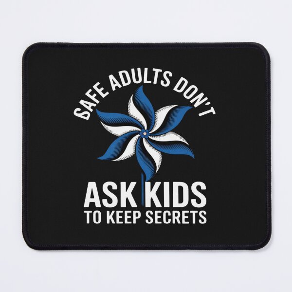 Item preview, Safe Adults Don't Ask Kids To Keep Secrets National Family designed and sold by StacyAntunez6.