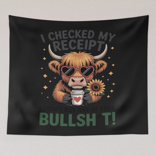 Item preview, Sarcasm I Checked My Receipt I Didn't Buy Any Of Your Bllsht designed and sold by StacyAntunez6.