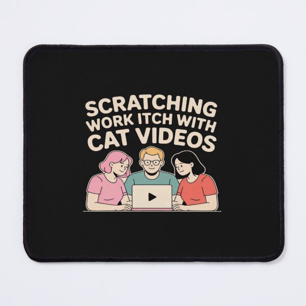 Item preview, Scratching Work Itch with Cat Videos Office  designed and sold by ChristopherMil6.