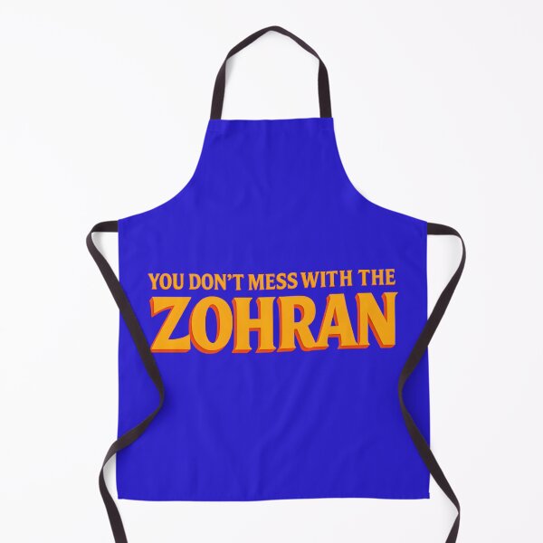 Item preview, You Don't Mess With The Zohran designed and sold by WeSellMerch.