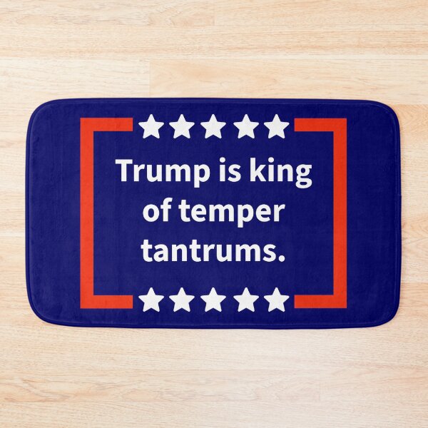 Item preview, Trump is king of temper tantrums.  designed and sold by Rachel the Artist .