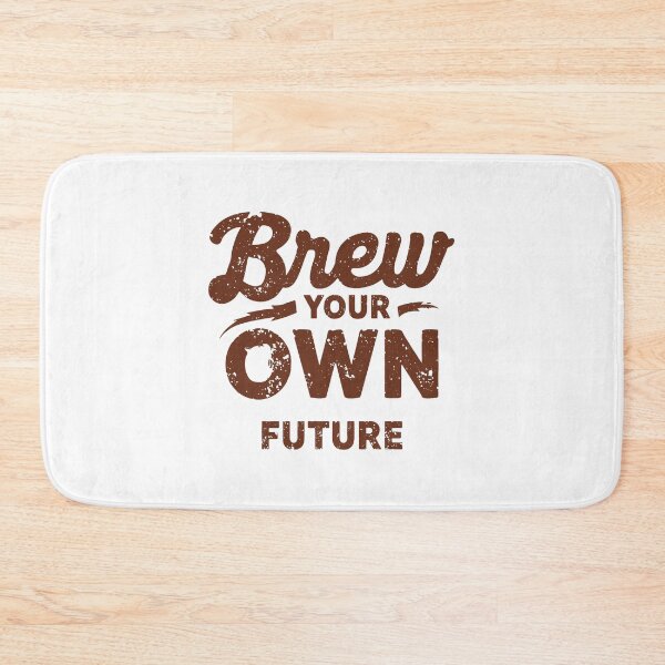 Item preview, Brew your own future with this motivational message graphic design element designed and sold by DigitalGraphic1.