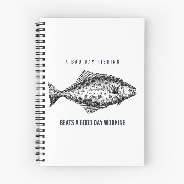 Item preview, A Bad Day Fishing Beats A Good Day Working. Funny Halibut fishing design designed and sold by SofikoDesigns.