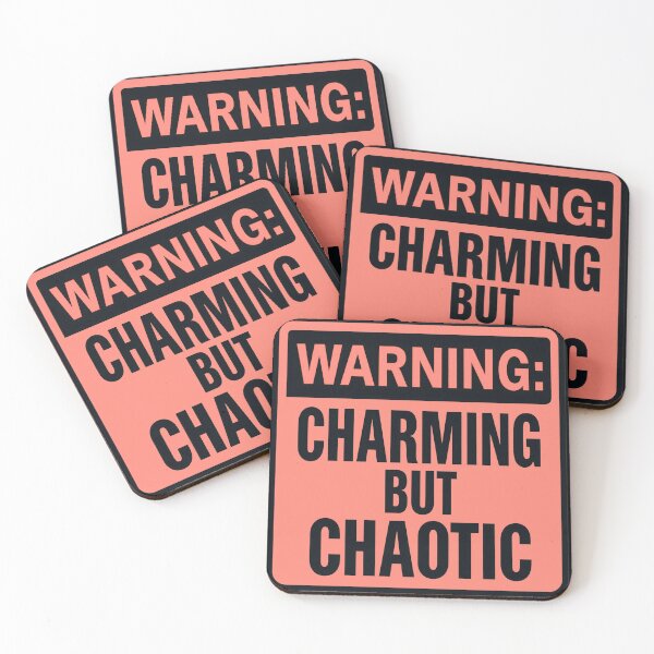 Item preview, Warning: Charming But Chaotic designed and sold by EPiCbyCreation.