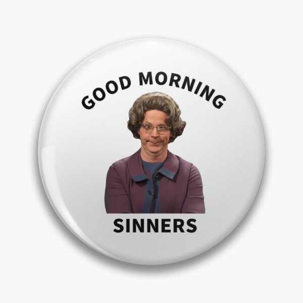Item preview, Good Morning Sinners, Church, Jesus, Christian parody, funnyfits70, Humor, Funny, retro, vintages, funny quotes, animal humor, designed and sold by FunnyFits70.