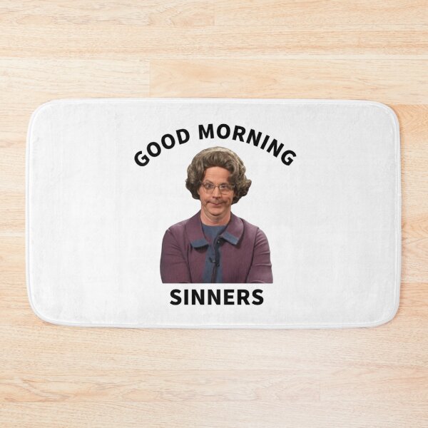 Item preview, Good Morning Sinners, Church, Jesus, Christian parody, funnyfits70, Humor, Funny, retro, vintages, funny quotes, animal humor, designed and sold by FunnyFits70.