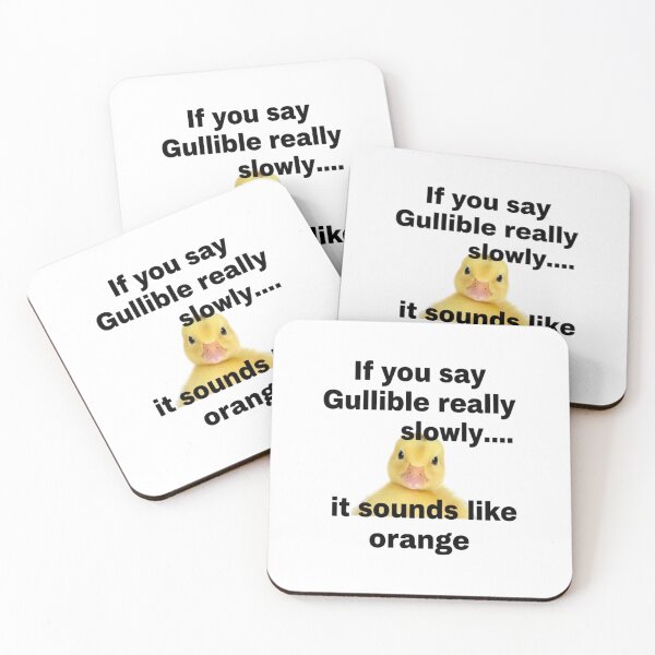 Item preview, Sounds like Orange, Gullible, witty, joke tee, funnyfits70, Humor, Funny, retro, vintages, funny quotes, animal humor, designed and sold by FunnyFits70.