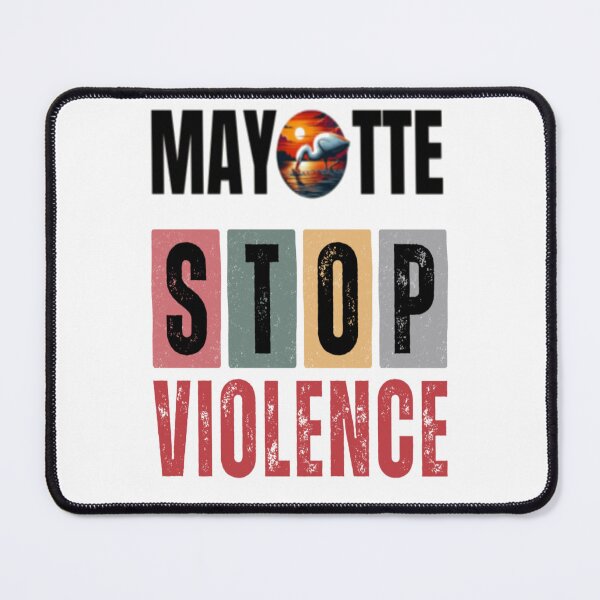 Item preview, Mayotte, stop the violence designed and sold by FoxinhoSoumaila.