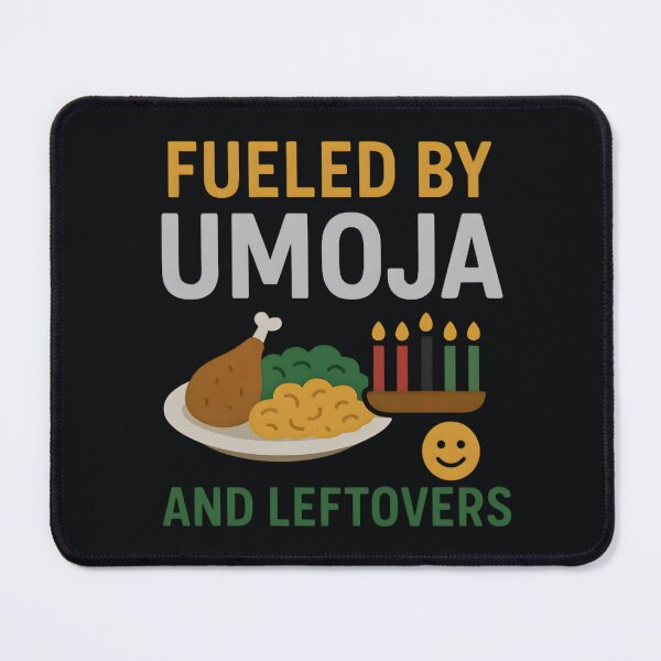 Item preview, Fueled by Umoja and Leftovers – Funny Kwanzaa Unity Design designed and sold by SidTastic .
