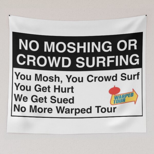 Item preview, Poster Warped Tour No Moshing Sign 2025 designed and sold by BrianCleghorn.