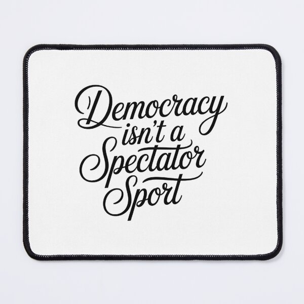 Item preview, Democracy designed and sold by Shelyapinglasha.