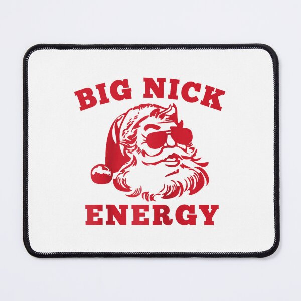 Item preview, Big Nick Energy designed and sold by Shelyapinglasha.