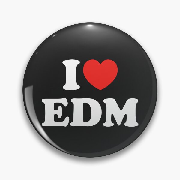 Item preview, I Love EDM designed and sold by shitpostee.